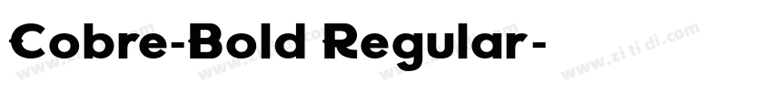 Cobre-Bold Regular字体转换